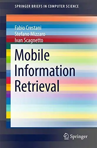 Cover of Mobile Information Retrieval
