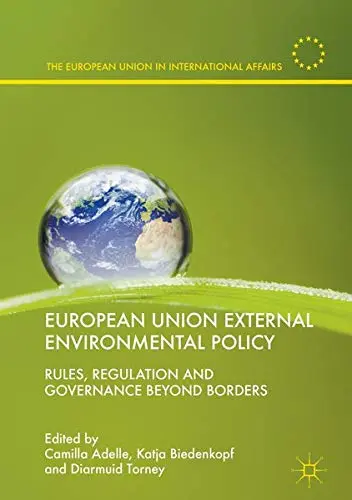 Cover of European Union External Environmental Policy