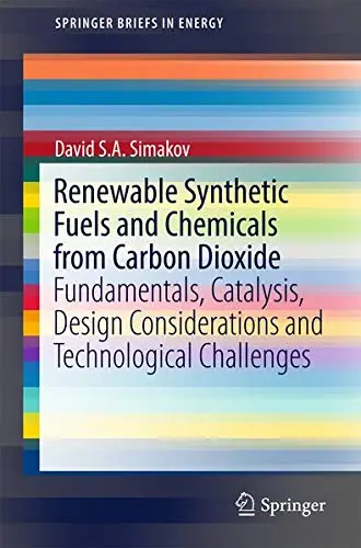 Cover of Renewable Synthetic Fuels and Chemicals from Carbon Dioxide
