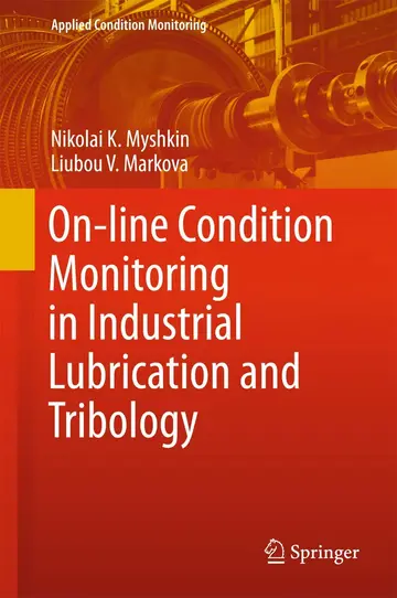 Cover of On-line Condition Monitoring in Industrial Lubrication and Tribology