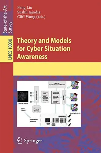 Cover of Theory and Models for Cyber Situation Awareness