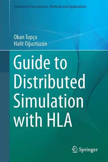 Cover of Guide to Distributed Simulation with HLA