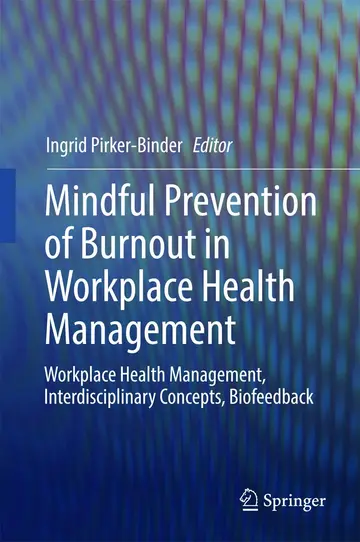 Cover of Mindful Prevention of Burnout in Workplace Health Management