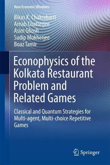 Cover of Econophysics of the Kolkata Restaurant Problem and Related Games