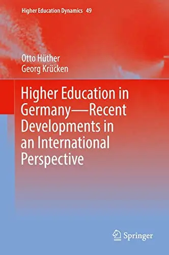 Cover of Higher Education in Germany—Recent Developments in an International Perspective