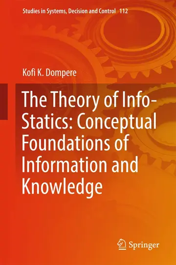 Cover of The Theory of Info-Statics