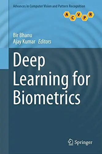 Cover of Deep Learning for Biometrics