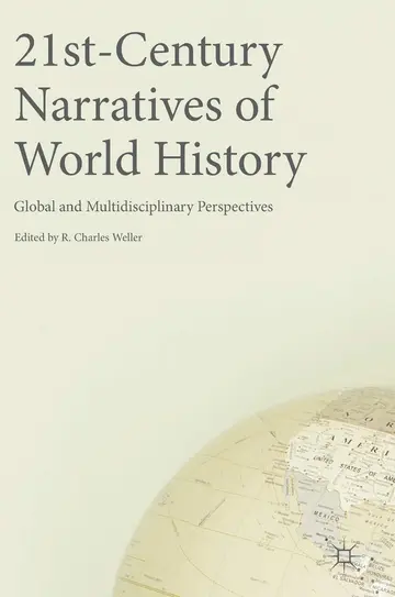 Cover of 21st-Century Narratives of World History