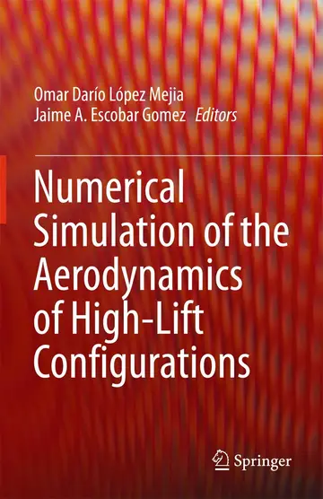 Cover of Numerical Simulation of the Aerodynamics of High-Lift Configurations