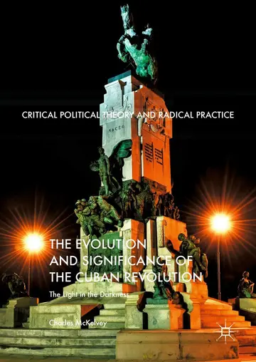 Cover of The Evolution and Significance of the Cuban Revolution