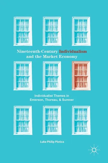 Cover of Nineteenth-Century Individualism and the Market Economy