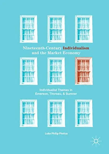 Cover of Nineteenth-Century Individualism and the Market Economy