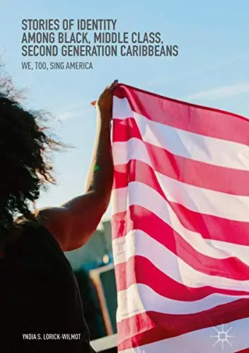 Cover of Stories of Identity among Black, Middle Class, Second Generation Caribbeans