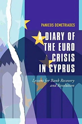 Cover of A Diary of the Euro Crisis in Cyprus