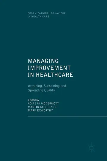 Cover of Managing Improvement in Healthcare