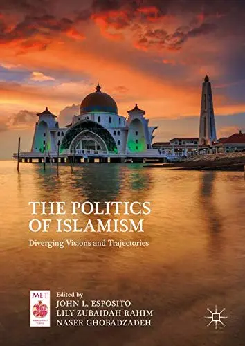 Cover of The Politics of Islamism