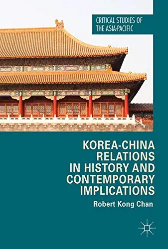 Cover of Korea-China Relations in History and Contemporary Implications