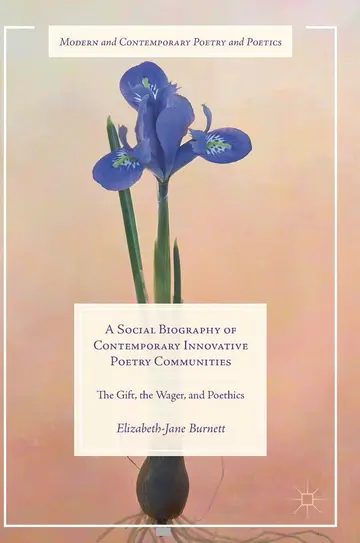 Cover of A Social Biography of Contemporary Innovative Poetry Communities