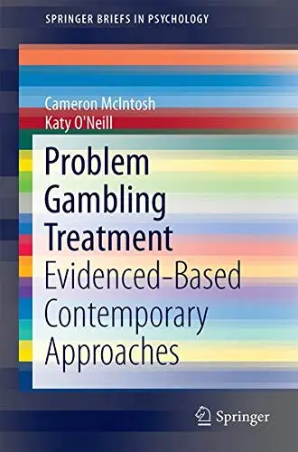 Cover of Evidence-Based Treatments for Problem Gambling