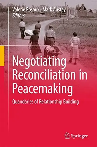 Cover of Negotiating Reconciliation in Peacemaking