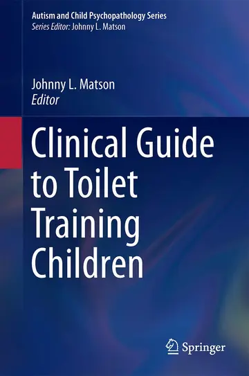 Cover of Clinical Guide to Toilet Training Children