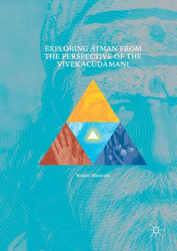 Cover of Exploring Ātman from the Perspective of the Vivekacūḍāmaṇi
