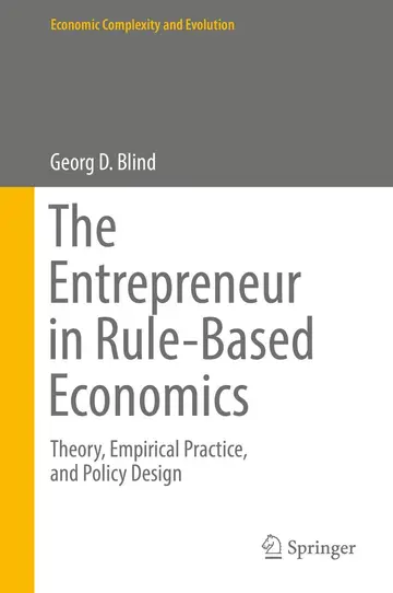 Cover of The Entrepreneur in Rule-Based Economics