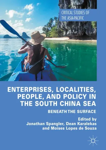 Cover of Enterprises, Localities, People, and Policy in the South China Sea