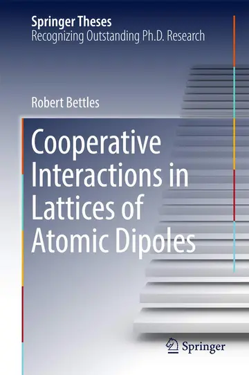 Cover of Cooperative Interactions in Lattices of Atomic Dipoles