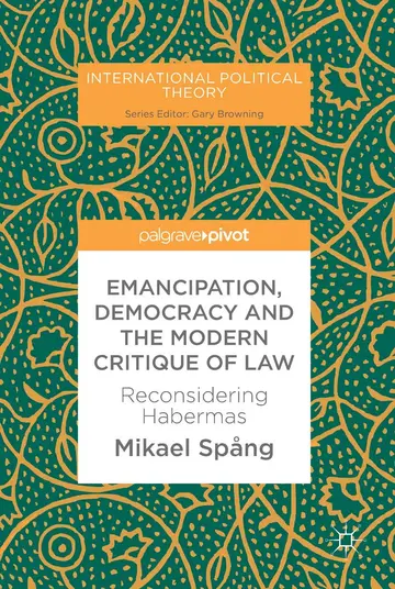Cover of Emancipation, Democracy and the Modern Critique of Law