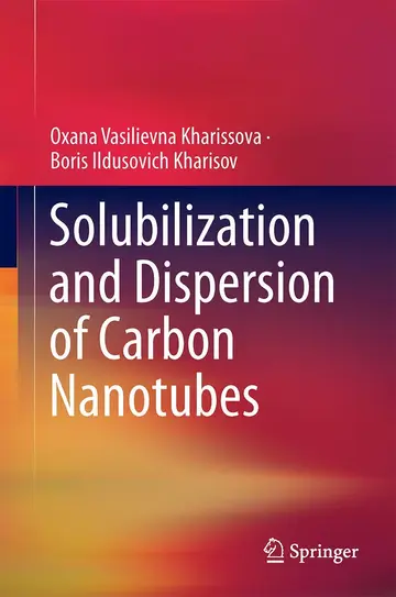 Cover of Solubilization and Dispersion of Carbon Nanotubes