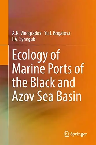 Cover of Ecology of Marine Ports of the Black and Azov Sea Basin
