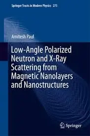 Cover of Low-Angle Polarized Neutron and X-Ray Scattering from Magnetic Nanolayers and Nanostructures