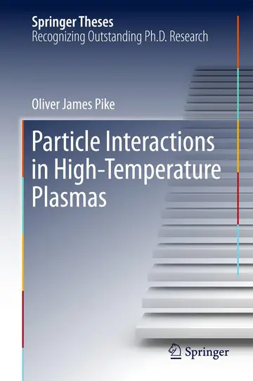 Cover of Particle Interactions in High-Temperature Plasmas