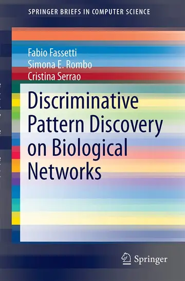 Cover of Discriminative Pattern Discovery on Biological Networks