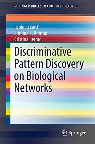 Cover of Discriminative Pattern Discovery on Biological Networks