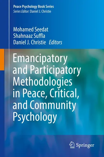 Cover of Emancipatory and Participatory Methodologies in Peace, Critical, and Community Psychology