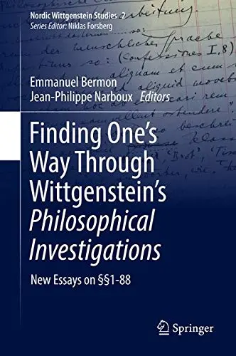 Cover of Finding One’s Way Through Wittgenstein’s Philosophical Investigations