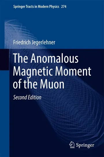 Cover of The Anomalous Magnetic Moment of the Muon