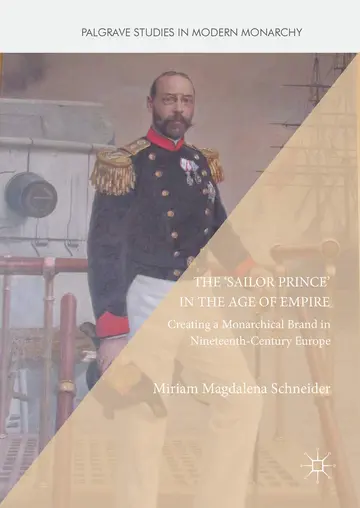 Cover of The 'Sailor Prince' in the Age of Empire