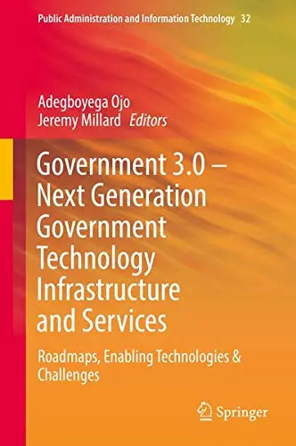 Cover of Government 3.0 – Next Generation Government Technology Infrastructure and Services