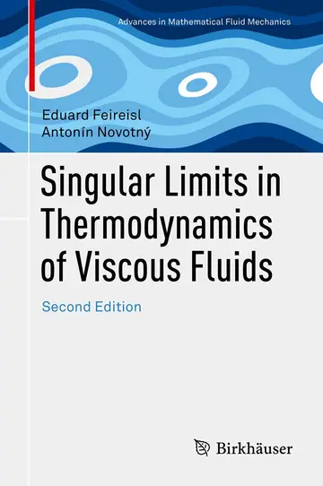 Cover of Singular Limits in Thermodynamics of Viscous Fluids