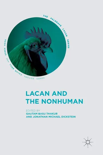 Cover of Lacan and the Nonhuman