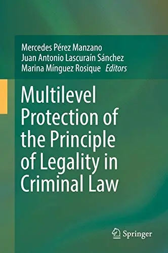 Cover of Multilevel Protection of the Principle of Legality in Criminal Law
