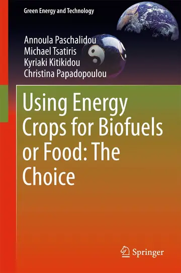 Cover of Using Energy Crops for Biofuels or Food