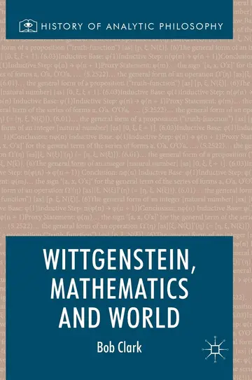 Cover of Wittgenstein, Mathematics and World