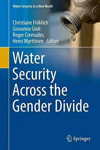 Cover of Water Security Across the Gender Divide