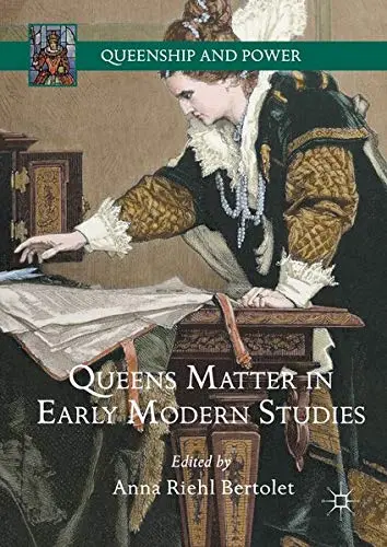 Cover of Queens Matter in Early Modern Studies