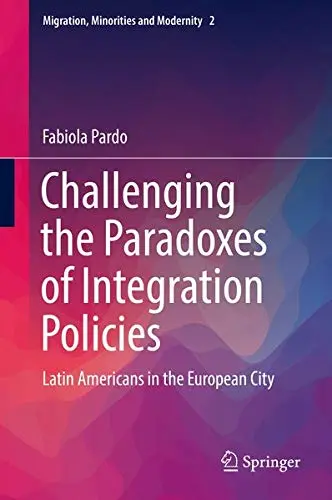 Cover of Challenging the Paradoxes of Integration Policies