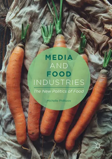 Cover of Media and Food Industries
